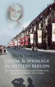 Omslag van Liefde & spionage in Hitlers Berlijn