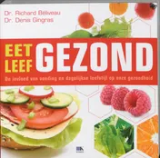 Omslag van Eet gezond, leef gezond