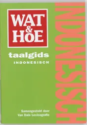 Omslag van Wat & Hoe taalgids Indonesisch
