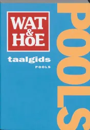 Omslag van Wat & Hoe taalgids Pools