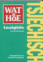 Omslag van Wat & Hoe taalgids Tsjechisch