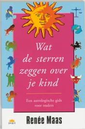 Omslag van Wat de sterren zeggen over je kind