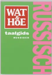 Omslag van Wat & Hoe taalgids Russisch