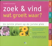 Omslag van Zoek en vind - wat groeit waar?