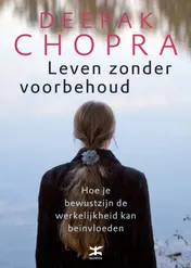 Omslag van Leven zonder voorbehoud