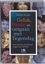 Omslag van Geluk, Passie en omgaan met tegenslag