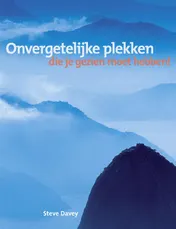 Omslag van Onvergetelijke plekken die je gezien moet hebben