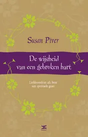 Omslag van De wijsheid van een gebroken hart