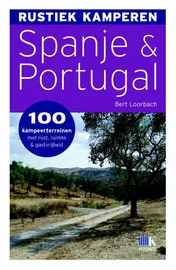 Omslag van Rustiek kamperen Spanje en Portugal
