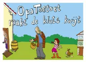 Omslag van Opa Toetoet raakt de kluts kwijt