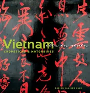 Omslag van Vietnam chopsticks en motorbikes