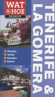Omslag van Wat & Hoe Tenerife en La Gomera