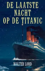 Omslag van De laatste nacht op de Titanic