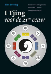 Omslag van De I Tjing voor de 21ste eeuw