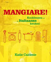 Omslag van Mangiare!