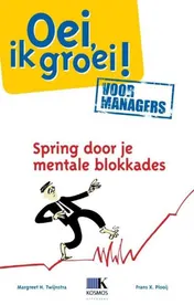 Omslag van Oei, ik groei! Voor managers