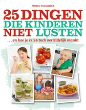 Omslag van 25 Dingen die kinderen niet lusten