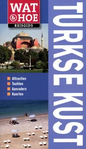 Omslag van Wat & Hoe Turkse kust