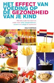 Omslag van Het effect van voeding op de gezondheid van je kind
