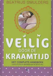 Omslag van Veilig door de kraamtijd