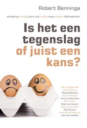 Omslag van Is het een tegenslag of juist een kans?