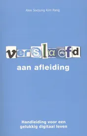 Omslag van Verslaafd aan afleiding