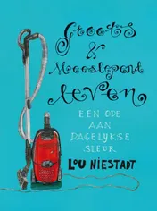 Omslag van Groots en meeslepend leven