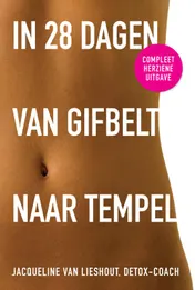 Omslag van In 28 dagen van gifbelt naar tempel