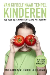 Omslag van Van gifbelt naar tempel kinderen