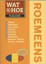 Omslag van Wat & Hoe Taalgids Roemeens