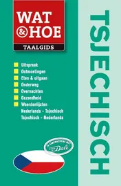 Omslag van Wat & Hoe Taalgids Tsjechisch