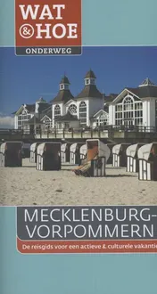 Omslag van Wat & Hoe Onderweg Mecklenburg-Vorpommern
