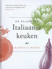 Omslag van De Klassieke Italiaanse keuken