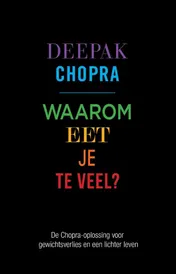 Omslag van Waarom eet je te veel?