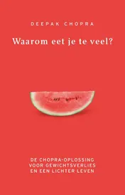 Omslag van Waarom eet je te veel?