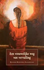 Omslag van Een vrouwelijke weg van vervulling