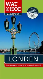 Omslag van Wat & Hoe Onderweg Londen