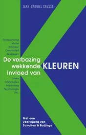 Omslag van De verbazingwekkende invloed van kleuren