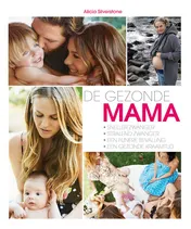 Omslag van De gezonde mama