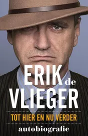 Omslag van Erik de Vlieger Autobiografie