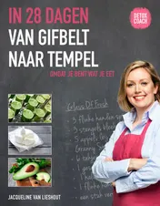 Omslag van In 28 dagen van gifbelt naar tempel