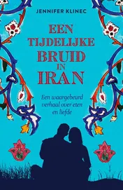 Omslag van Een tijdelijke bruid in Iran