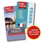 Omslag van Pakket wat en hoe onderweg Parijs + Wat en hoe taalgids Frans