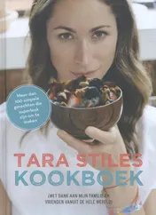 Omslag van Tara stiles'kookboek civas editie