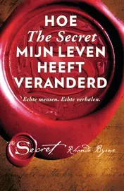 Omslag van Hoe the secret mijn leven heeft veranderd