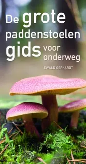 Omslag van De grote paddenstoelengids voor onderweg