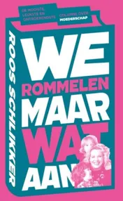 Omslag van We rommelen maar wat aan