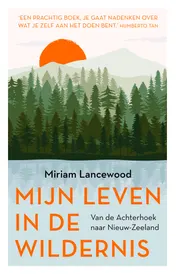 Omslag van Mijn leven in de wildernis