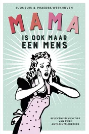 Omslag van Mama is ook maar een mens