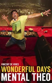 Omslag van Wonderful Days - Mental Theo